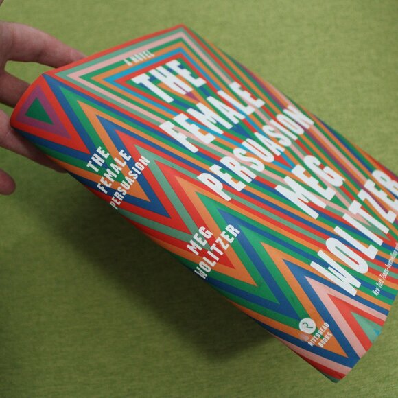 Hard Cover book, "The Female Persuasion" by Meg Wolitzer - Picture 2 of 4